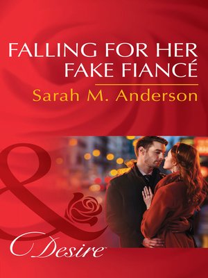 cover image of Falling For Her Fake Fiancé